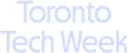Toronto Tech Week